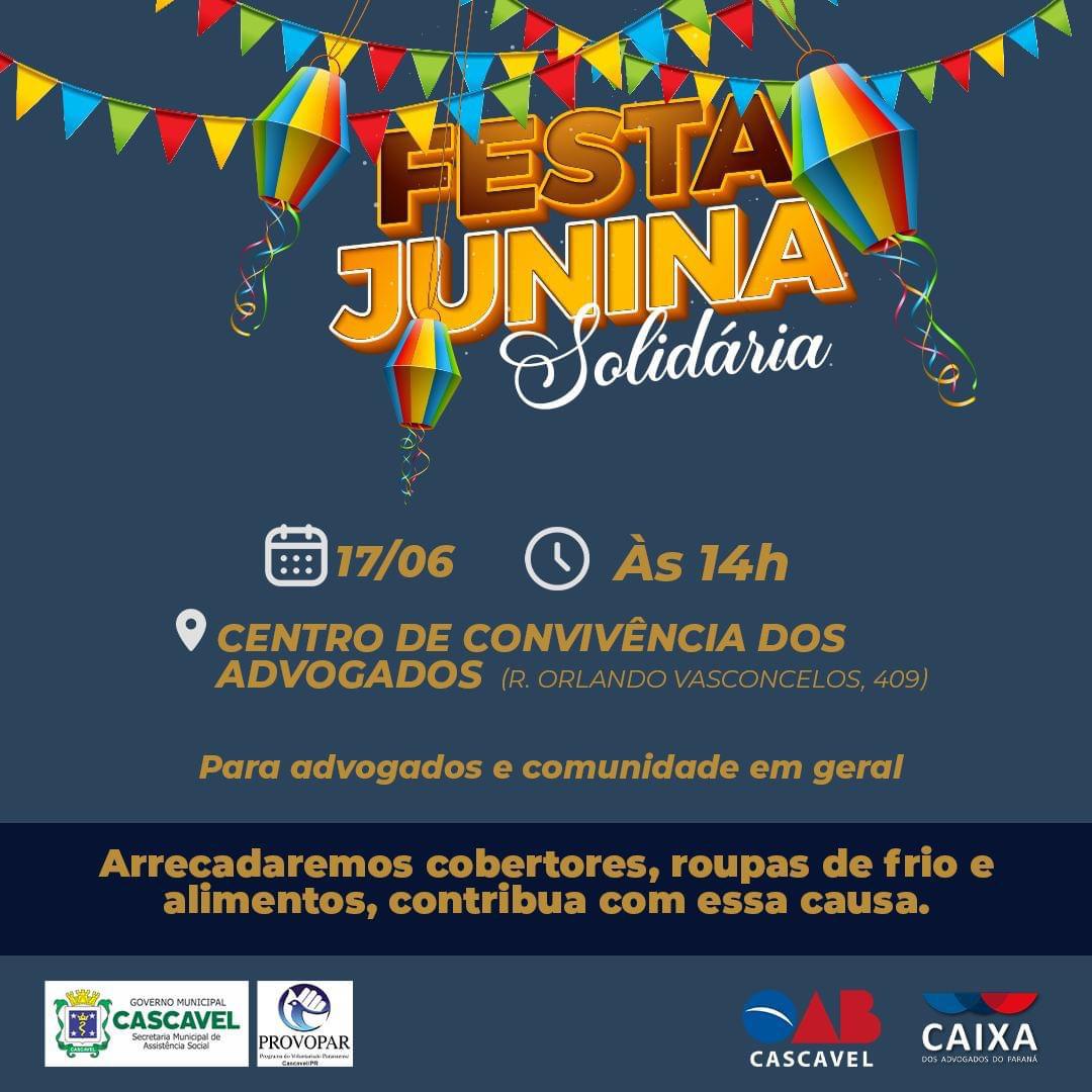 OAB Cascavel promove festa junina solidária